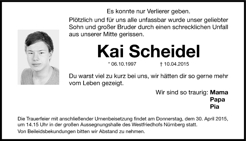  Traueranzeige für Kai Scheidel vom 25.04.2015 aus Gesamtausgabe Nürnberger Nachrichten/ Nürnberger Ztg.