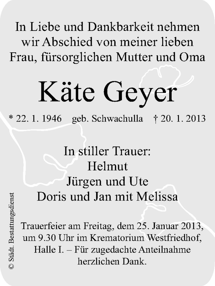  Traueranzeige für Käte Geyer vom 23.01.2013 aus Gesamtausgabe Nürnberger Nachrichten/ Nürnberger Ztg.