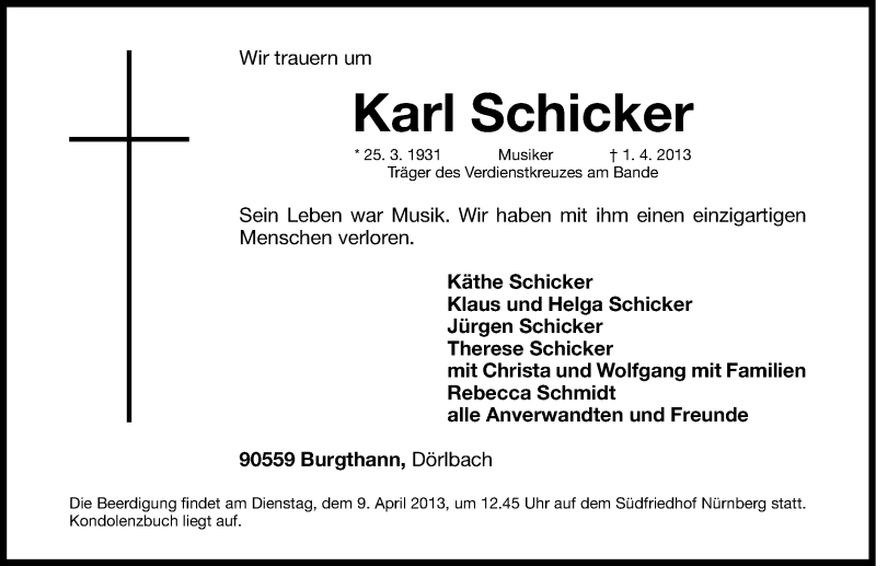  Traueranzeige für Karl Schicker vom 04.04.2013 aus Gesamtausgabe Nürnberger Nachrichten/ Nürnberger Ztg.
