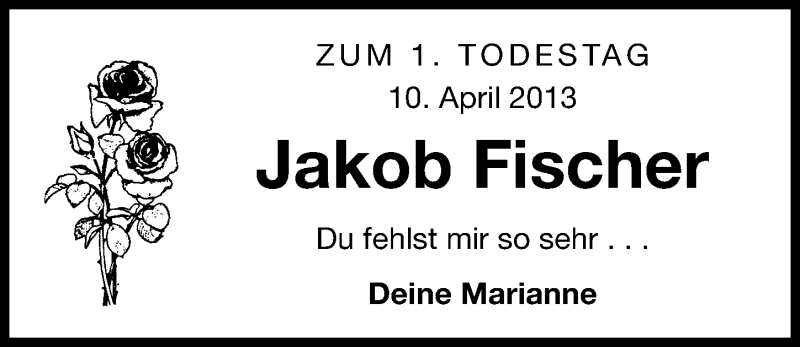  Traueranzeige für Jakob Fischer vom 10.04.2013 aus Erlanger Nachrichten Lokal