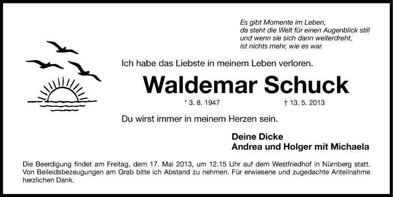  Traueranzeige für Waldemar Schuck vom 15.05.2013 aus Gesamtausgabe Nürnberger Nachrichten/ Nürnberger Ztg.