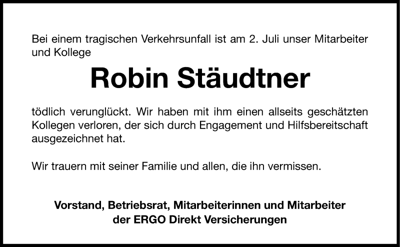  Traueranzeige für Robin Stäudtner vom 04.07.2013 aus Gesamtausgabe Nürnberger Nachrichten/ Nürnberger Ztg.