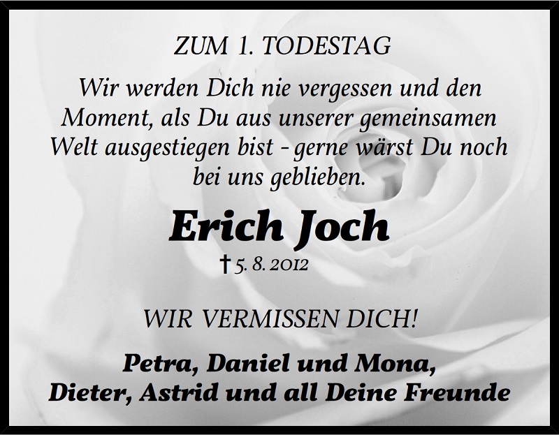  Traueranzeige für Erich Joch vom 05.08.2013 aus Gesamtausgabe Nürnberger Nachrichten/ Nürnberger Ztg.