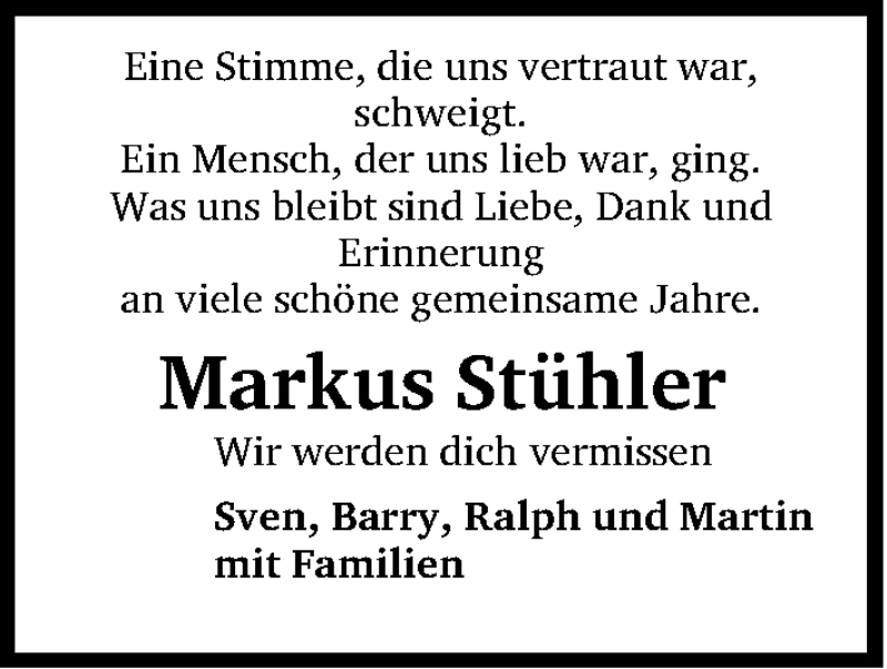  Traueranzeige für Markus Stühler vom 29.08.2013 aus Gesamtausgabe Nürnberger Nachrichten/ Nürnberger Ztg.