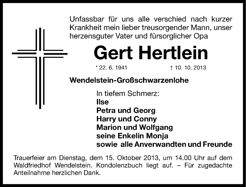  Traueranzeige für Gert Hertlein vom 12.10.2013 aus Gesamtausgabe Nürnberger Nachrichten/ Nürnberger Ztg.
