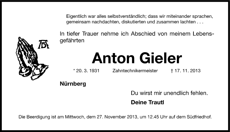  Traueranzeige für Anton Gieler vom 23.11.2013 aus Gesamtausgabe Nürnberger Nachrichten/ Nürnberger Ztg.