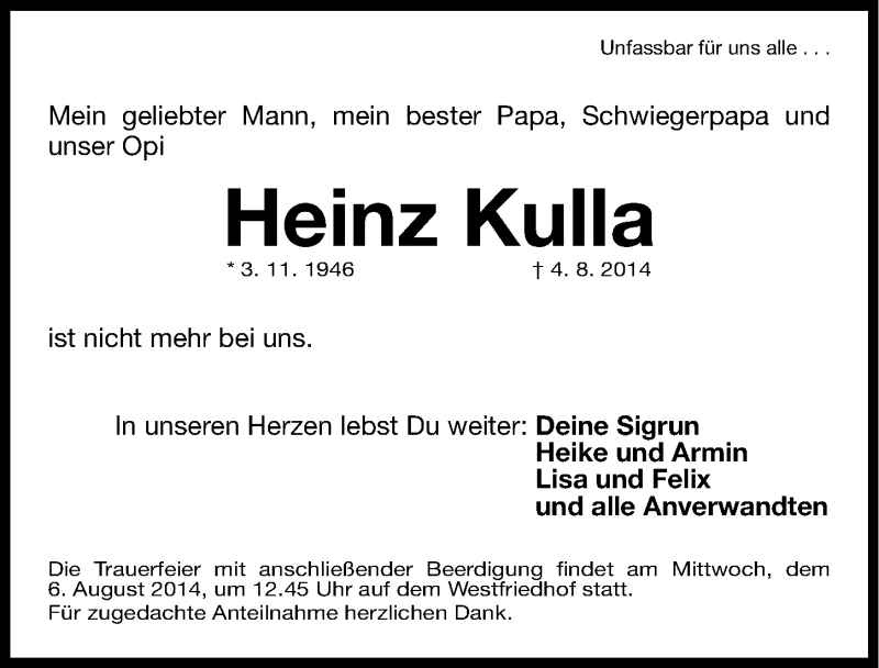  Traueranzeige für Heinz Kulla vom 05.08.2014 aus Gesamtausgabe Nürnberger Nachrichten/ Nürnberger Ztg.