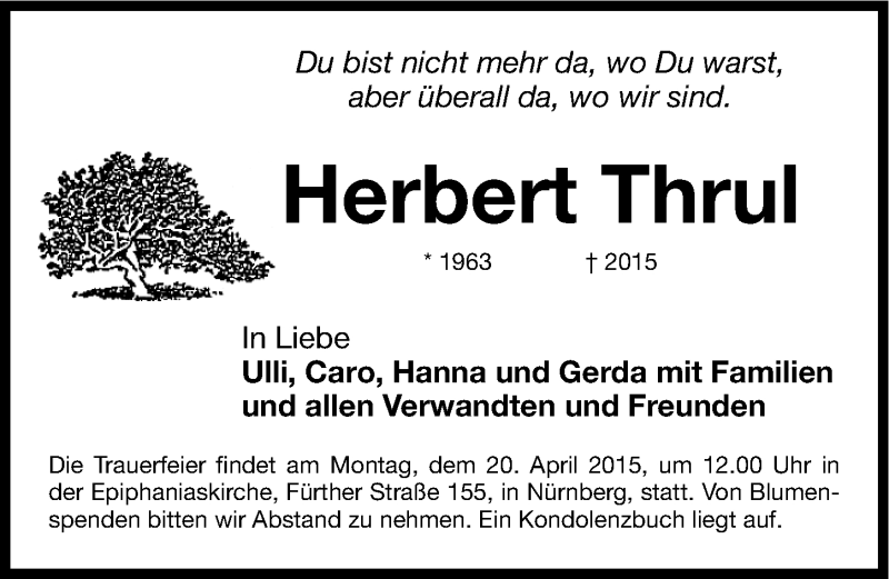  Traueranzeige für Herbert Thrul vom 18.04.2015 aus Gesamtausgabe Nürnberger Nachrichten/ Nürnberger Ztg.