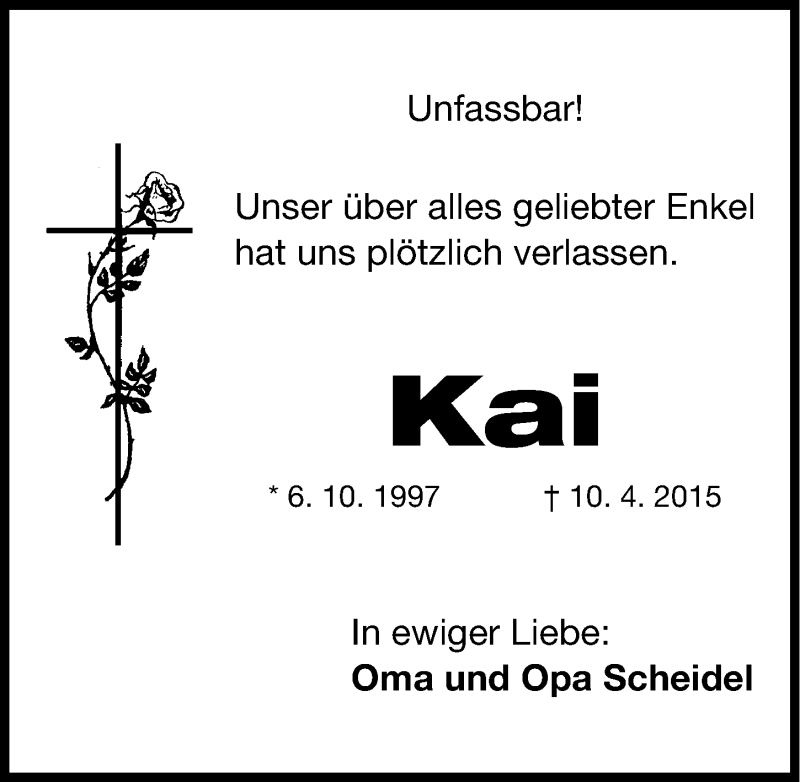  Traueranzeige für Kai Scheidel vom 20.04.2015 aus Gesamtausgabe Nürnberger Nachrichten/ Nürnberger Ztg.