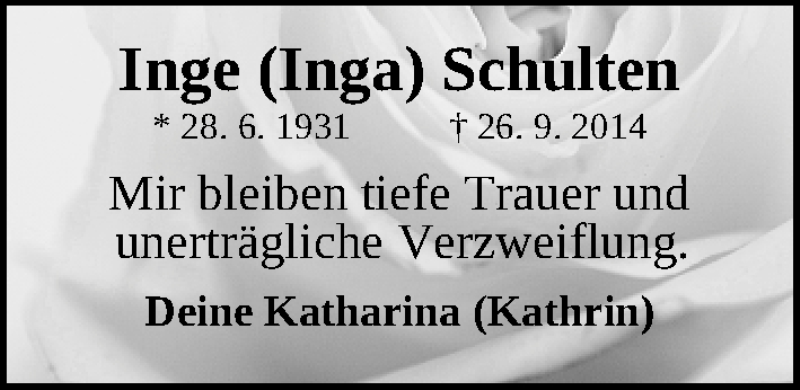  Traueranzeige für Inge Schulten vom 26.09.2015 aus Gesamtausgabe Nürnberger Nachrichten/ Nürnberger Ztg.