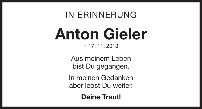  Traueranzeige für Anton Gieler vom 17.11.2016 aus Gesamtausgabe Nürnberger Nachrichten/ Nürnberger Ztg.