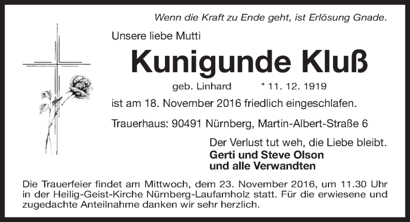  Traueranzeige für Kunigunde Kluß vom 22.11.2016 aus Gesamtausgabe Nürnberger Nachrichten/ Nürnberger Ztg.