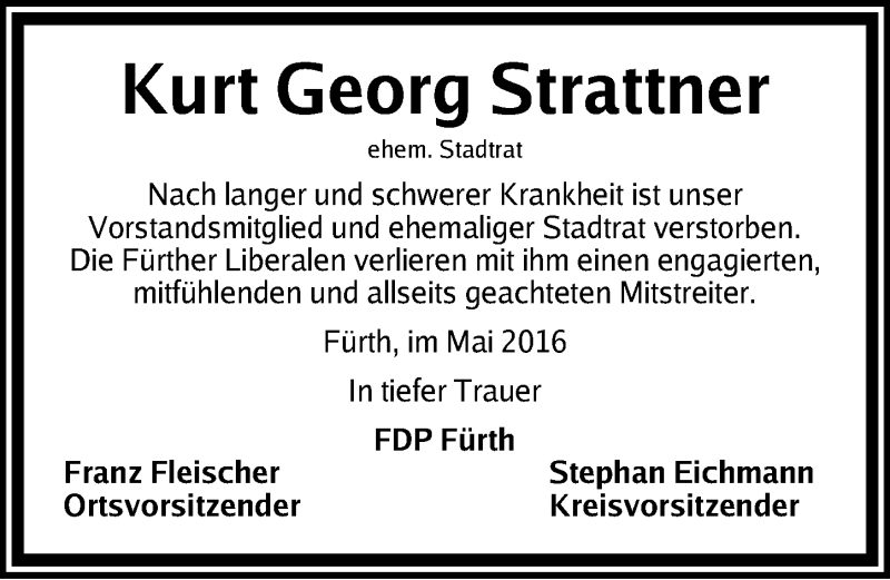  Traueranzeige für Kurt Georg Strattner vom 10.05.2016 aus Fürther Nachrichten Lokal