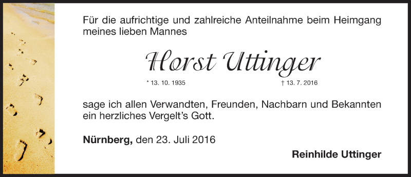  Traueranzeige für Horst Uttinger vom 23.07.2016 aus Gesamtausgabe Nürnberger Nachrichten/ Nürnberger Ztg.