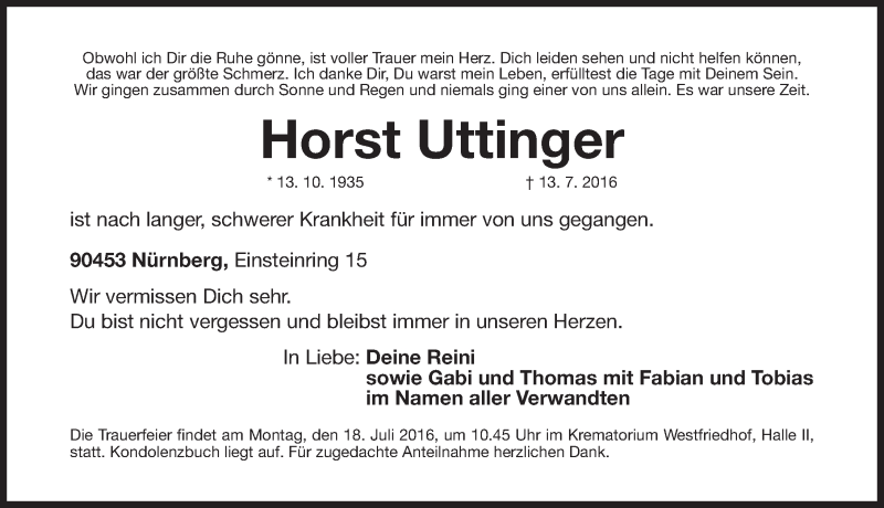  Traueranzeige für Horst Uttinger vom 16.07.2016 aus Gesamtausgabe Nürnberger Nachrichten/ Nürnberger Ztg.