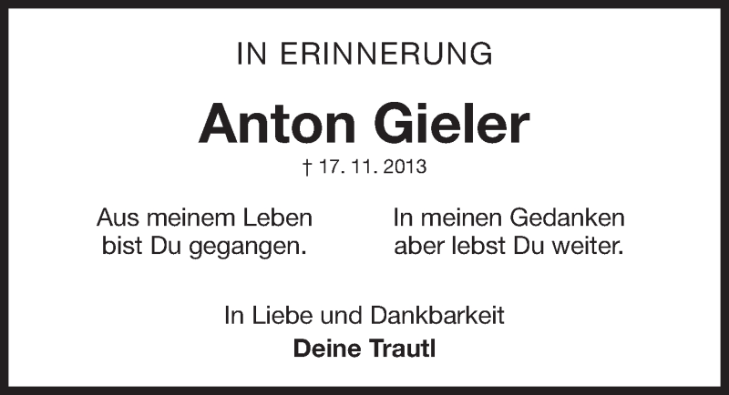  Traueranzeige für Anton Gieler vom 18.11.2017 aus Gesamtausgabe Nürnberger Nachrichten/ Nürnberger Ztg.