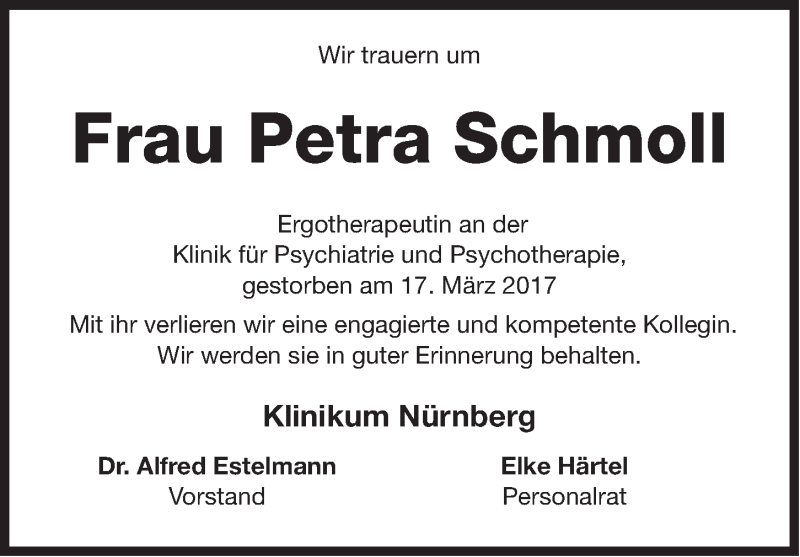  Traueranzeige für Petra Schmoll vom 23.03.2017 aus Gesamtausgabe Nürnberger Nachrichten/ Nürnberger Ztg.
