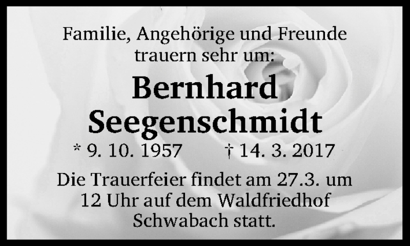  Traueranzeige für Bernhard Seegenschmidt vom 25.03.2017 aus Fürther Nachrichten Lokal