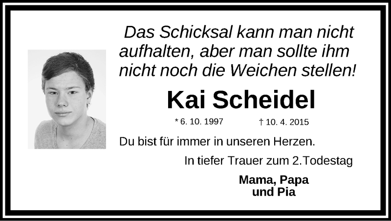  Traueranzeige für Kai Scheidel vom 10.04.2017 aus Gesamtausgabe Nürnberger Nachrichten/ Nürnberger Ztg.