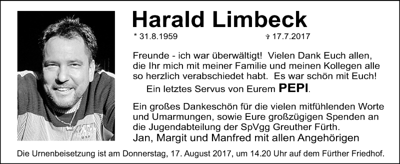  Traueranzeige für Harald Limbeck vom 09.08.2017 aus Gesamtausgabe Nürnberger Nachrichten/ Nürnberger Ztg.