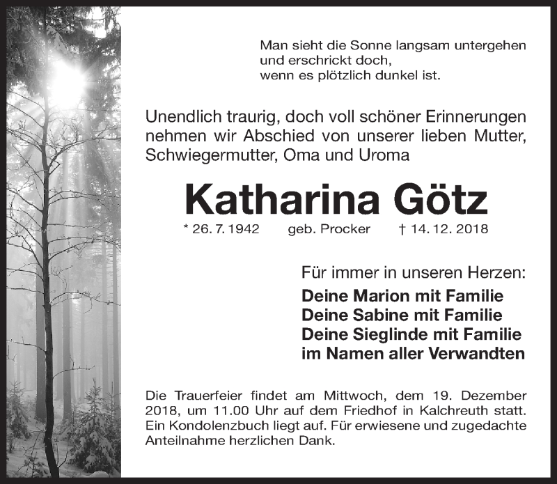 Traueranzeige für Katharina Götz vom 17.12.2018 aus Gesamtausgabe Nürnberger Nachrichten/ Nürnberger Ztg.