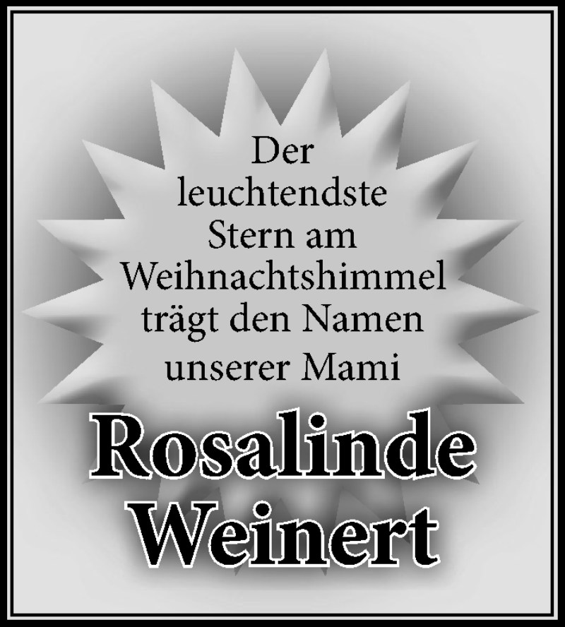  Traueranzeige für Rosalinde Weinert vom 24.12.2019 aus Schwabach