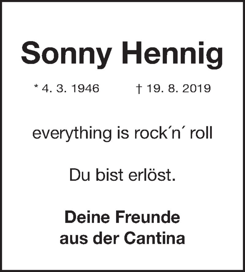  Traueranzeige für Sonny Hennig vom 24.08.2019 aus Gesamtausgabe Nürnberger Nachrichten/ Nürnberger Ztg.