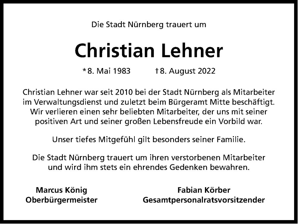  Traueranzeige für Christian Lehner vom 13.08.2022 aus Gesamtausgabe Nürnberger Nachrichten/ Nürnberger Ztg.