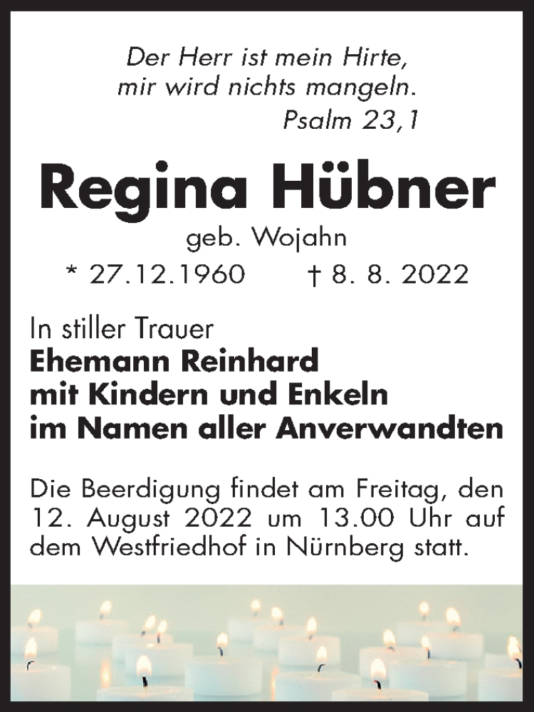  Traueranzeige für Regina Hübner vom 11.08.2022 aus Gesamtausgabe Nürnberger Nachrichten/ Nürnberger Ztg.