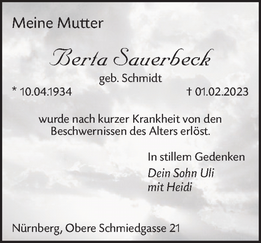  Traueranzeige für Berta Sauerbeck vom 04.02.2023 aus Gesamtausgabe Nürnberger Nachrichten/ Nürnberger Ztg.