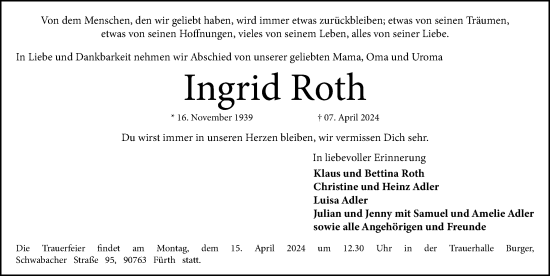 Traueranzeige von Ingrid Roth von Gesamtausgabe Nürnberger Nachrichten/ Nürnberger Ztg.