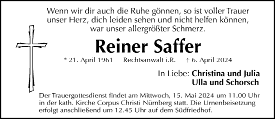 Traueranzeige von Reiner Saffer von Gesamtausgabe Nürnberger Nachrichten/ Nürnberger Ztg.