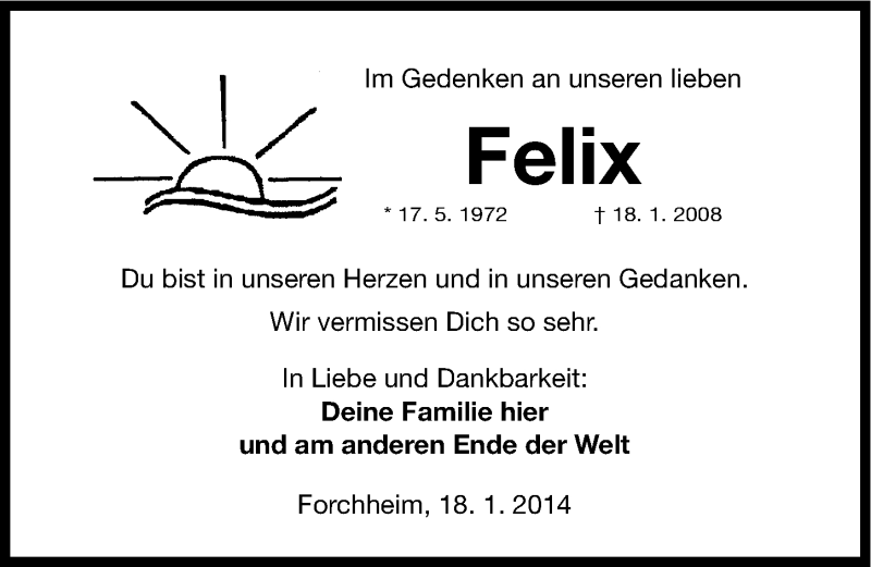  Traueranzeige für Felix  vom 18.01.2014 aus Nordbayerische Nachrichten Forchheim Lokal