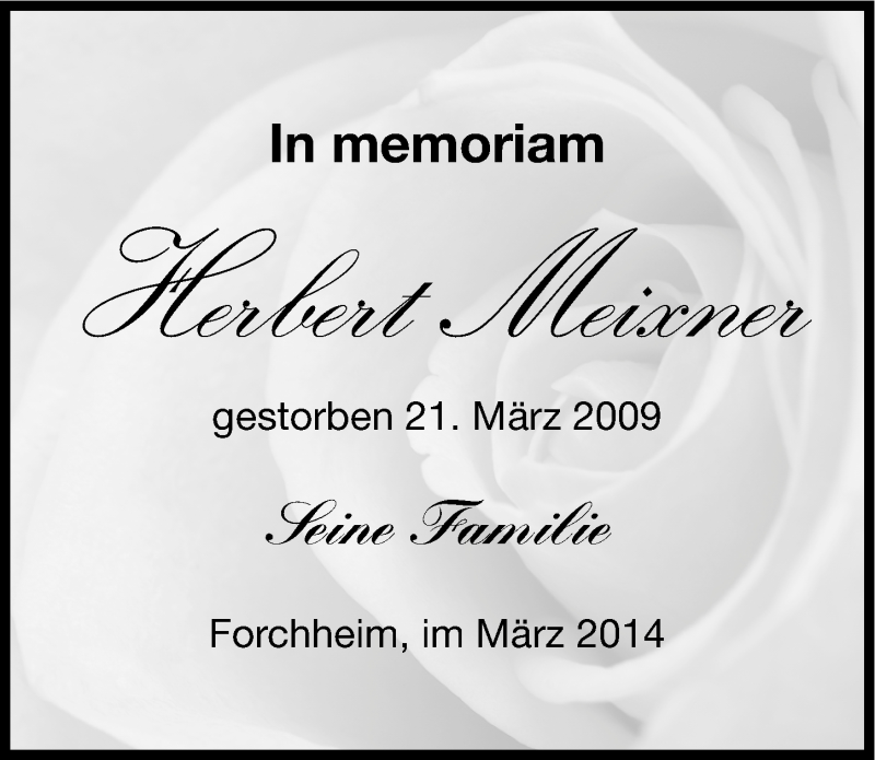 Traueranzeige für Herbert Meixner vom 21.03.2014 aus Nordbayerische Nachrichten Forchheim Lokal