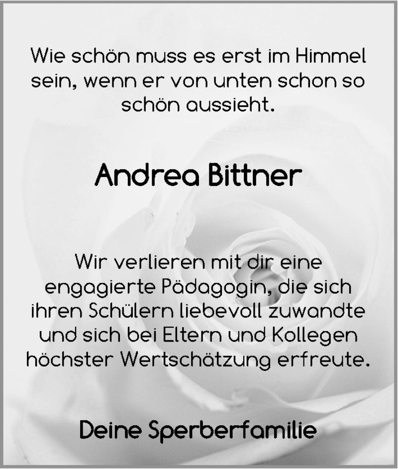  Traueranzeige für Andrea Bittner vom 06.06.2014 aus Gesamtausgabe Nürnberger Nachrichten/ Nürnberger Ztg.