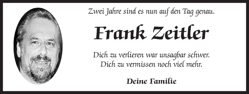  Traueranzeige für Frank Zeitler vom 12.08.2017 aus Gesamtausgabe Nürnberger Nachrichten/ Nürnberger Ztg.