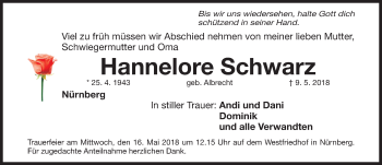 Traueranzeige von Hannelore Schwarz von Gesamtausgabe Nürnberger Nachrichten/ Nürnberger Ztg.