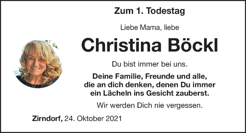  Traueranzeige für Christina Böckl vom 23.10.2021 aus Gesamtausgabe Nürnberger Nachrichten/ Nürnberger Ztg.