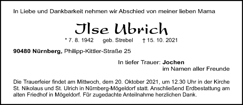  Traueranzeige für Ilse Ubrich vom 18.10.2021 aus Gesamtausgabe Nürnberger Nachrichten/ Nürnberger Ztg.