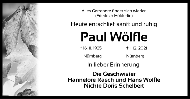  Traueranzeige für Paul Wölfle vom 04.12.2021 aus Gesamtausgabe Nürnberger Nachrichten/ Nürnberger Ztg.