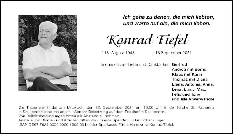  Traueranzeige für Konrad Tiefel vom 18.09.2021 aus Gesamtausgabe Nürnberger Nachrichten/ Nürnberger Ztg./ Fürther Nachrichten