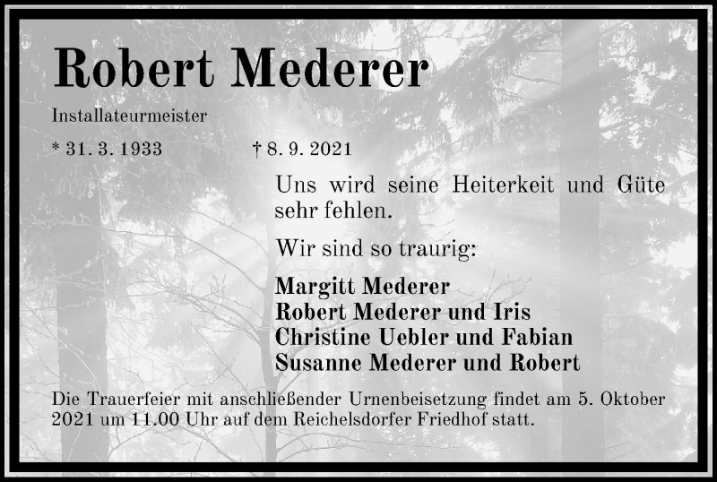  Traueranzeige für Robert Mederer vom 30.09.2021 aus Gesamtausgabe Nürnberger Nachrichten/ Nürnberger Ztg.
