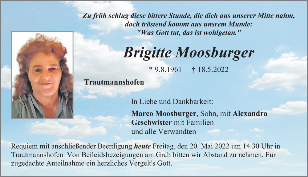  Traueranzeige für Brigitte Moosburger vom 20.05.2022 aus Neumarkter Nachrichten Lokal