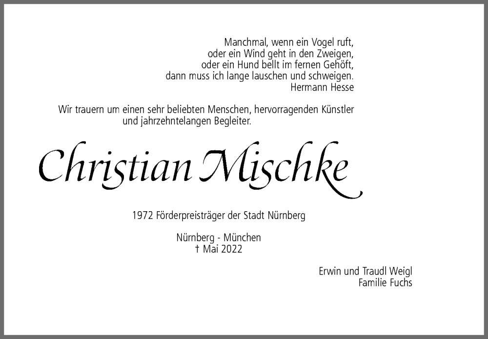  Traueranzeige für Christian Mischke vom 01.06.2022 aus Gesamtausgabe Nürnberger Nachrichten/ Nürnberger Ztg.