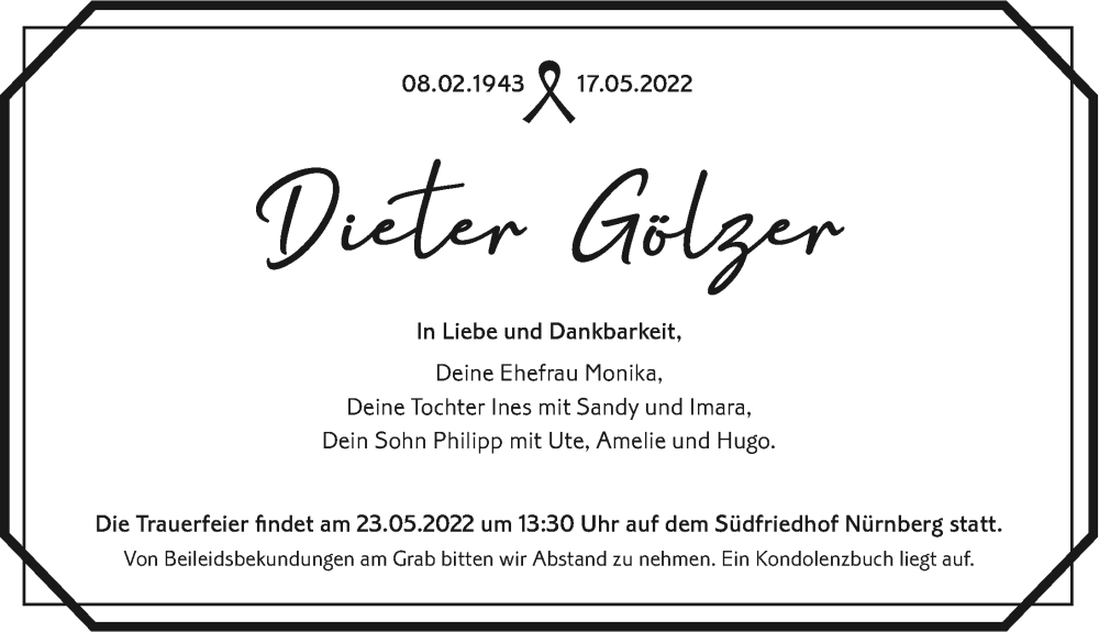 Traueranzeige für Dieter Gölzer vom 21.05.2022 aus Gesamtausgabe Nürnberger Nachrichten/ Nürnberger Ztg.