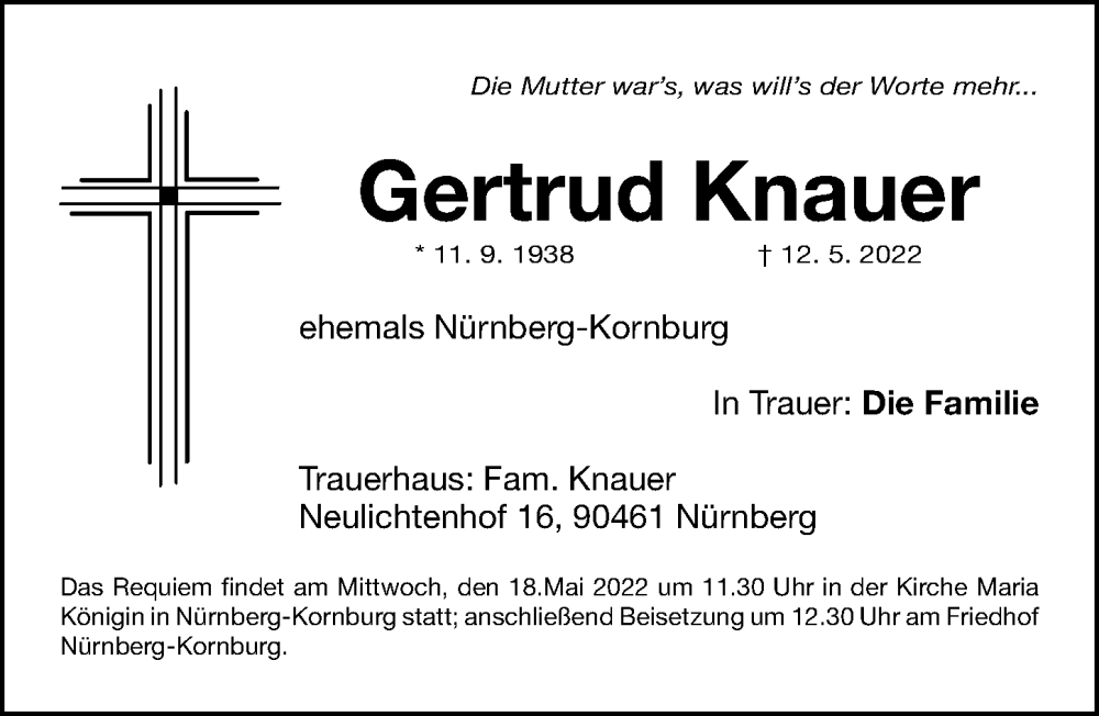  Traueranzeige für Gertrud Knauer vom 16.05.2022 aus Gesamtausgabe Nürnberger Nachrichten/ Nürnberger Ztg.