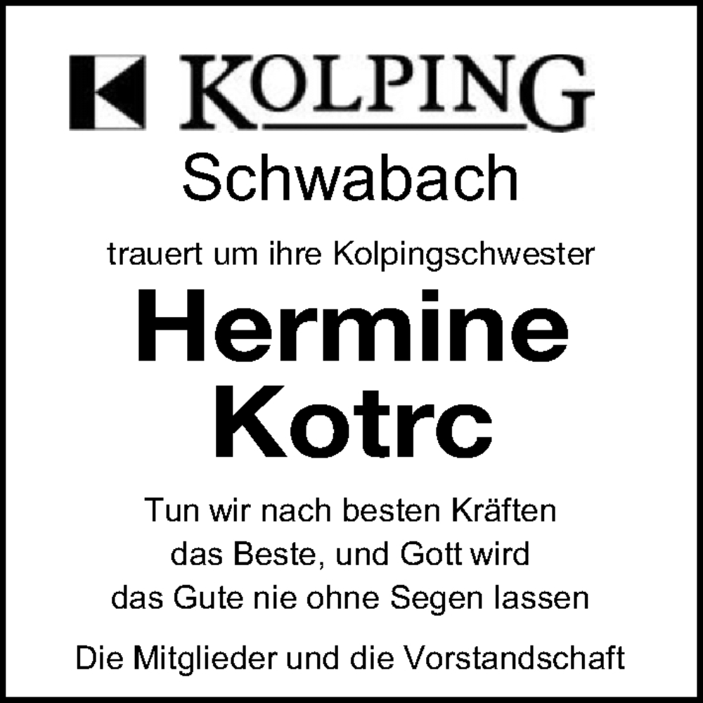  Traueranzeige für Hermine Kotrc vom 18.05.2022 aus Schwabacher Tagblatt Lokal