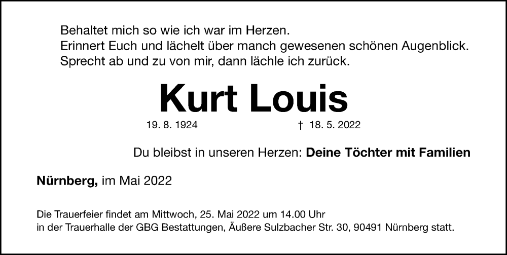  Traueranzeige für Kurt Louis vom 21.05.2022 aus Gesamtausgabe Nürnberger Nachrichten/ Nürnberger Ztg.