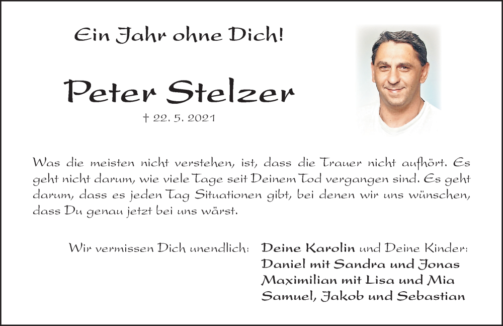  Traueranzeige für Peter Stelzer vom 21.05.2022 aus Altmühl-Bote Lokal