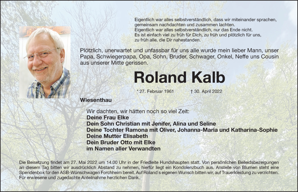  Traueranzeige für Roland Kalb vom 14.05.2022 aus Nordbayerische Nachrichten Forchheim Lokal